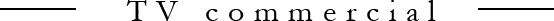 TV commercial